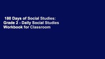 180 Days of Social Studies: Grade 2 - Daily Social Studies Workbook for Classroom and Home, Cool