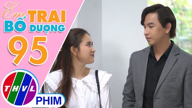 Em trai bố dượng - Tập 95[1]: Phát xuất hiện kịp thời khi Thiên Ý đang cố tình gây khó cho Ngân