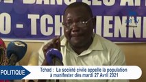 La société civile au Tchad appelle à manifester dès le 27 avril