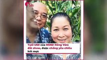 NSUT Hồng Vân ở tuổi 60: đắt show, được chồng yêu chiều hết mực