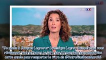 Marie-Sophie Lacarrau - après l'annonce de sa maladie, elle est remplacée au JT de TF1