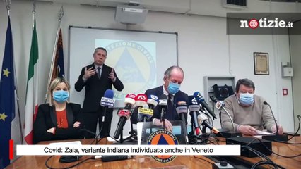 Covid, Zaia in conferenza stampa: "Variante indiana individuata anche in Veneto"