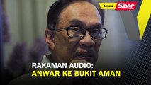 Rakaman audio: Anwar ke Bukit Aman