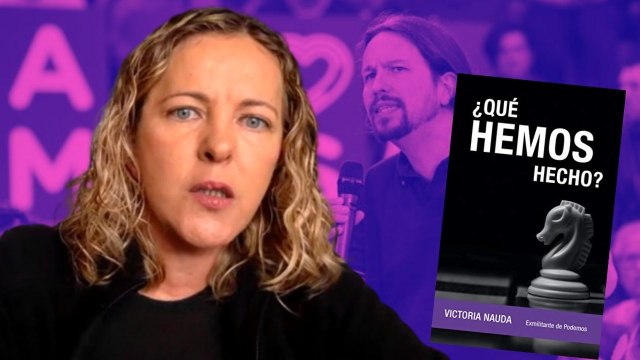 Victoria Nauda, ex militante de Podemos: Se quejaban de que en las listas de Baleares había demasiados sudacas y maricones