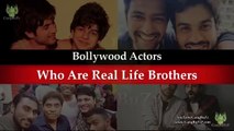 Bollywood Siblings: Bollywood Actor Brother Pairs | 40 Bollywood Actors Who Are Real Life Brothers |