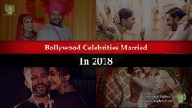 Bollywood marriage 2018: 30 Bollywood Actors & Actress Who Tied The Knot In 2018