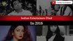 Indian Media Celebrities Died In 2018 - 20 Celebrities | Actors | Actresses Died In 2018