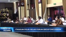 Itwasum Polri Gelar FGD Terkait Program Prioritas Kapolri