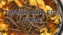 tomato and egg soba recipe | トマトと卵のスープ蕎麦 | 西红柿鸡蛋汤荞面  -  hanami