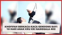 Khofifah Berkaca-kaca Gendong Bayi 18 Hari Anak Kru KRI Nanggala 402