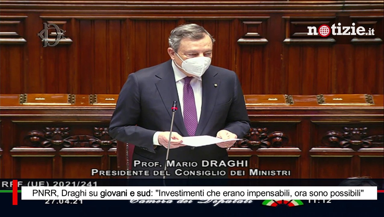 Recovery, Draghi sul PNRR per sud e giovani: "Saranno investimenti prima impensabili"