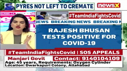 Rajesh Bhusan Tests Positive For Covid-19 NewsX