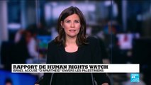 Human Rights Watch accuse Israël d'