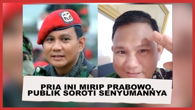 Viral Wajah Pria Ini Disebut Mirip Prabowo, Publik Soroti Senyumannya