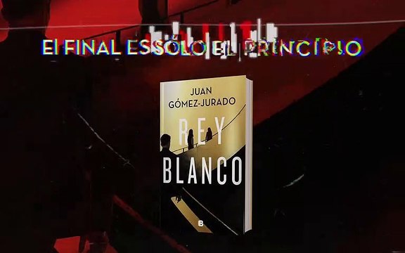 «Rey Blanco» de Juan Gómez-Jurado | Booktrailer