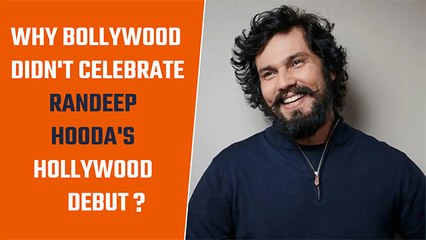 Randeep Hooda Reveals How Bollywood Didn't Appreciate His Hollywood Debut