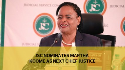 JSC nominates Martha Koome as next Chief Justice