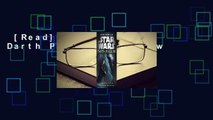 [Read] Star Wars: Darth Plagueis  Review