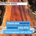 Salvaged Wood | Eric Christopher Art - Live Edge Wood Slabs | (707) 815-4724