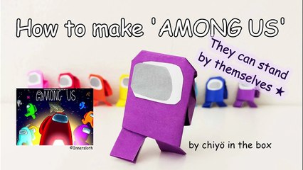 Скачать видео: 【Among Us】How To Make 'Among Us' Game/Characters/Origami/Paper/Crafts