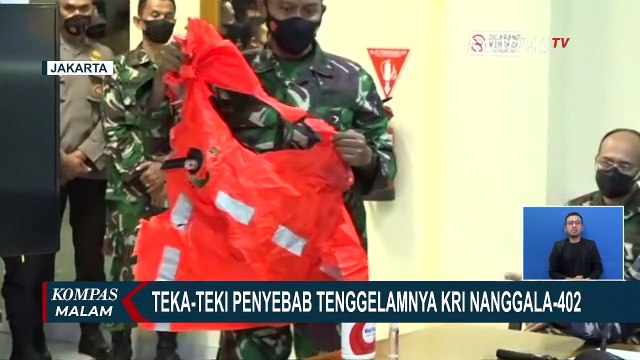 Teka-teki Penyebab Tenggelamnya KRI Nanggala 402