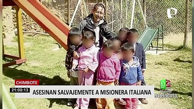 Asesinan a misionera italiana que atendía a niños y personas vulnerables en Chimbote