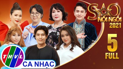 Sao Nối Ngôi 2021 - Tập 5 FULL: Điểm hẹn Sao nối ngôi