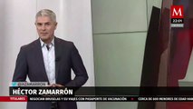 Milenio Noticias, con Héctor Zamarrón, 27 de abril de 2021
