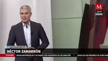 Milenio Noticias, con Héctor Zamarrón, 27 de abril de 2021