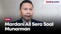 Mardani Ali Sera: Munarman Punya Komitmen Keislaman, Proses Hukumnya harus Akuntabel dan Transparan