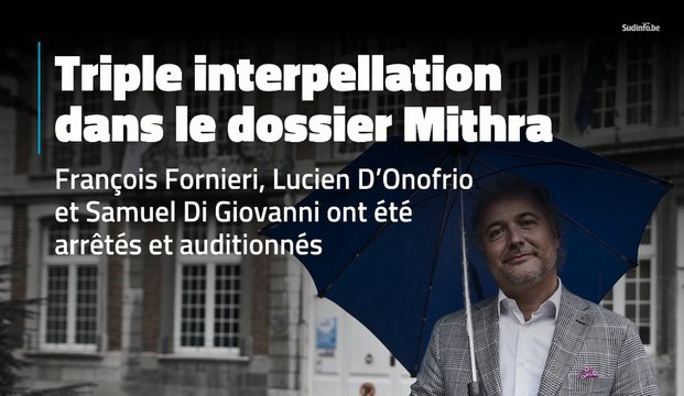 François Fornieri, Lucien D’Onofrio et Samuel Di Giovanni entendus par la police liégeoise dans le cadre du dossier Mithra