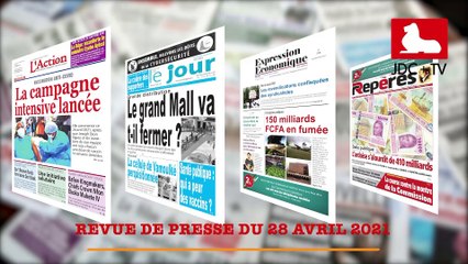 REVUE DE PRESSE CAMEROUNAISE DU 28 AVRIL 2021