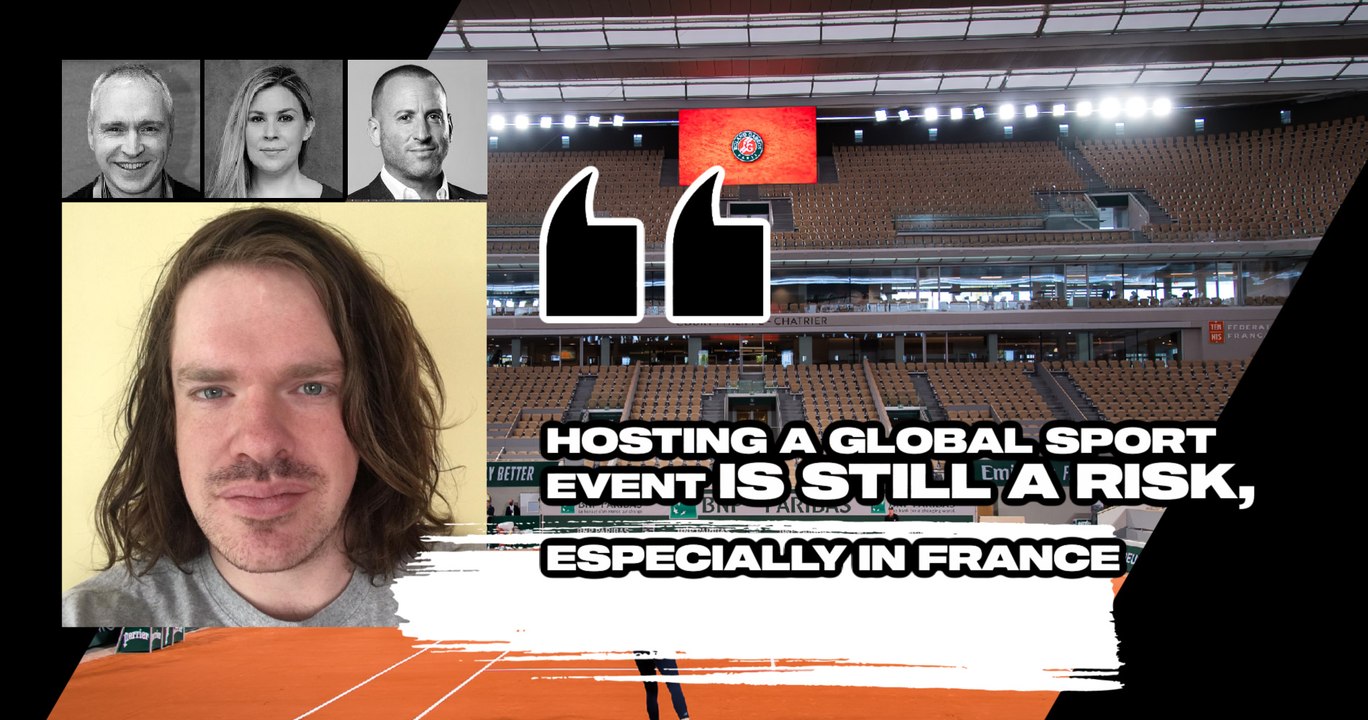Match Points #27 (excerpt) : "Hosting a global sport event is still a risk, especially in France"