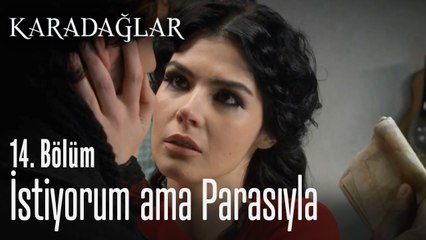 Yatmak için para teklif etti - Karadağlar 14. Bölüm