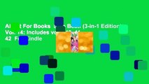 About For Books  Skip Beat! (3-in-1 Edition), Vol. 14: Includes vols. 40, 41  42  For Kindle