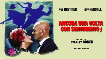 Ancora una volta con Sentimento (1960) 1°Parte (ITA) HD