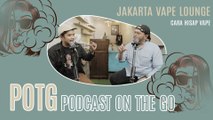 Podcast On The Go, Spesial Ramadhan #5: Etika Hisap Vape