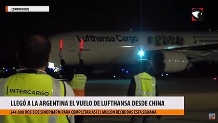 Llegó a la Argentina el vuelo de Lufthansa desde China con 244.800 dosis de Sinopharm
