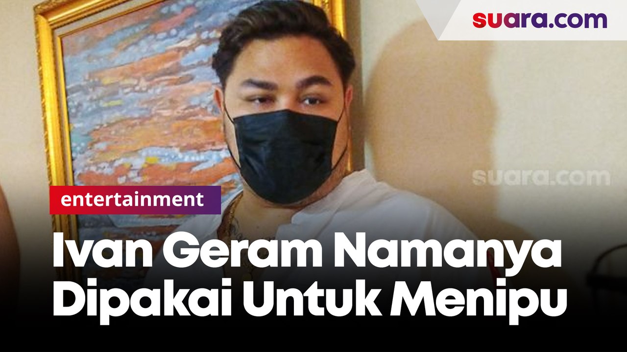 Ivan Gunawan Geram Namanya Dipakai Untuk Menipu di Media Sosial