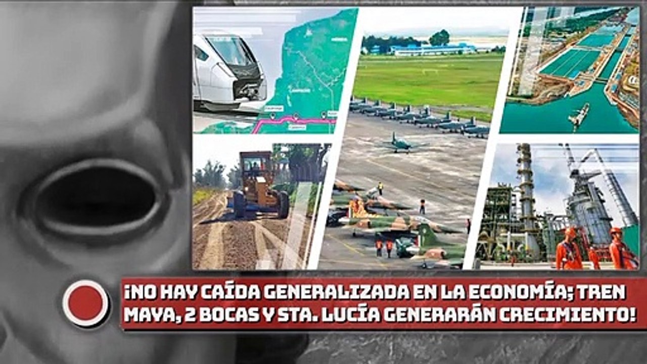 No hay caída generalizada en la actividad económica; Tren Maya, Dos Bocas y Santa Lucía van a generar crecimiento subgobernador de Banxico​