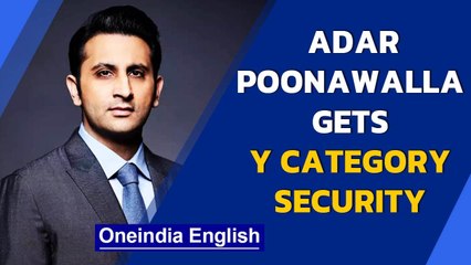 Adar Poonawalla 'life threat' | SII CEO gets Y security cover | Oneindia News