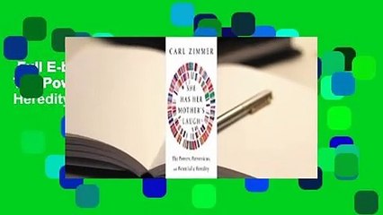 Full E-book  She Has Her Mother's Laugh: The Powers, Perversions, and Potential of Heredity