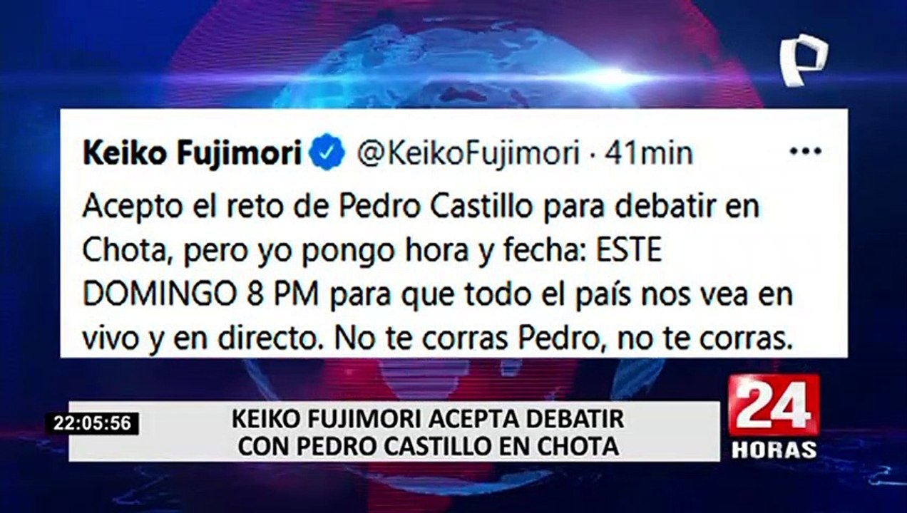 Keiko Fujimori a Pedro Castillo: "Acepto el reto para debatir en Chota, no te corras Pedro"