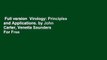 Full version  Virology: Principles and Applications. by John Carter, Venetia Saunders  For Free