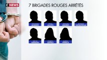 7 brigades rouges arrêtés