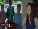 Babawiin Ko Ang Lahat: Dulce shows off her true colors | Episode 47