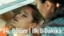 Bir Zamanlar Çukurova 94. Bölüm İlk 8 Dakika