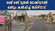 Lockdown In Tamil Nadu Extended Till May 31