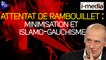 I-Média n°346 – Attentat de Rambouillet : minimisation et islamo-gauchisme