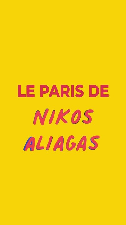 Le Paris de Nikos Aliagas